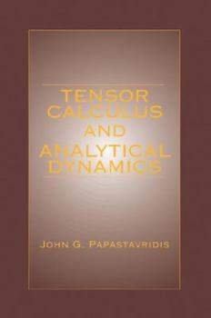 Hardcover Tensor Calculus and Analytical Dynamics Book