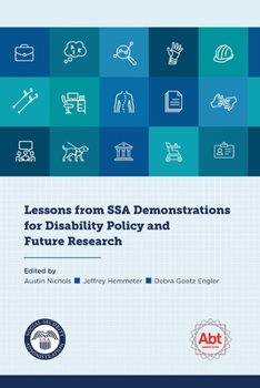 Paperback Lessons from SSA Demonstrations for Disability Policy and Future Research Book