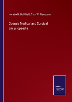 Paperback Georgia Medical and Surgical Encyclopaedia Book