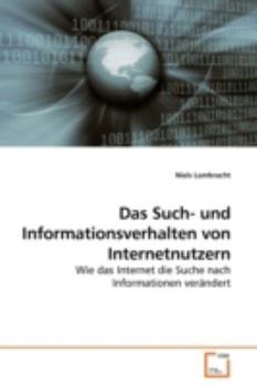 Paperback Das Such- und Informationsverhalten von Internetnutzern [German] Book