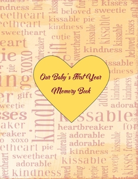 Our Baby's First Year Memory Book