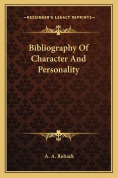 Paperback Bibliography Of Character And Personality Book