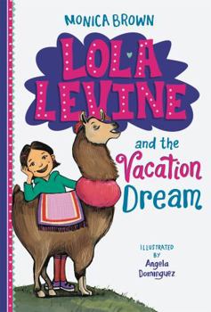 Hardcover Lola Levine and the Vacation Dream Book