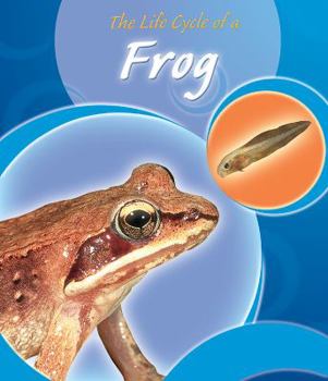 The Life Cycle of a Frog - Book  of the Life Cycles