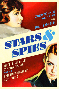 Hardcover Stars and Spies: The Story of Intelligence Operations Book