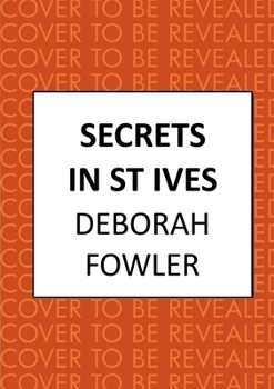 Hardcover Secrets in St Ives: Cosy Crime on the Cornish Coast Book