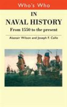 Hardcover Who's Who in Naval History: From 1550 to the present Book