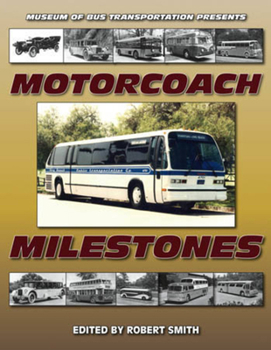 Paperback Motorcoach Milestones Book