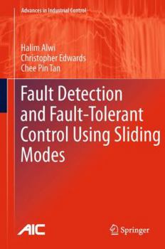 Paperback Fault Detection and Fault-Tolerant Control Using Sliding Modes Book