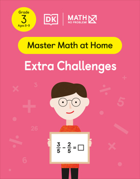 Paperback Math - No Problem! Extra Challenges, Grade 3 Ages 8-9 Book