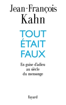 Paperback Tout était faux [French] Book