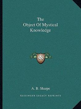 Paperback The Object Of Mystical Knowledge Book