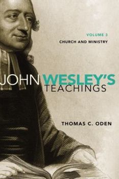 Paperback John Wesley's Teachings, Volume 3: Pastoral Theology 3 Book