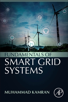 Paperback Fundamentals of Smart Grid Systems Book
