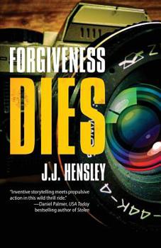 Forgiveness Dies - Book #3 of the Trevor Galloway
