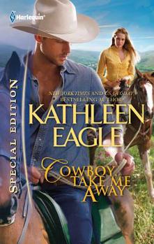 Cowboy, Take Me Away - Book #5 of the Double D Wild Horse Sanctuary