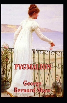 Paperback Pygmalion Illustrated Book