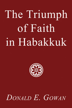 Paperback The Triumph of Faith in Habakkuk Book