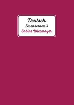 Paperback Deutsch, Lesen lernen 3 [German] Book