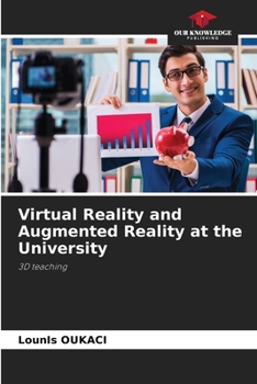 Paperback Virtual Reality and Augmented Reality at the University Book