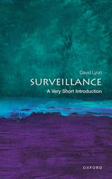 Paperback Surveillance: A Very Short Introduction Book