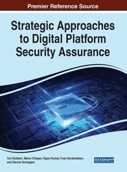 Hardcover Strategic Approaches to Digital Platform Security Assurance Book