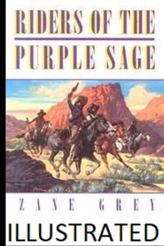 Paperback Riders of the Purple Sage Illustrated Book