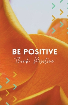 Paperback Be Positive Book