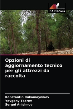 Paperback Opzioni di aggiornamento tecnico per gli attrezzi da raccolta [Italian] Book