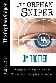Paperback The Orphan Sniper Book