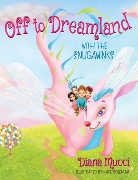 Paperback Off to Dreamland with the Snugawinks Book