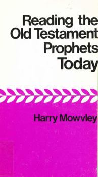 Hardcover Reading the Old Testament Prophets Today Book