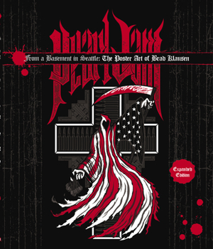 Hardcover From a Basement in Seattle: Expanded Edition: The Poster Art of Brad Klausen Book