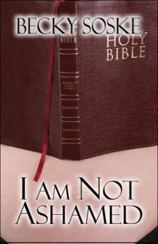 Paperback I Am Not Ashamed Book