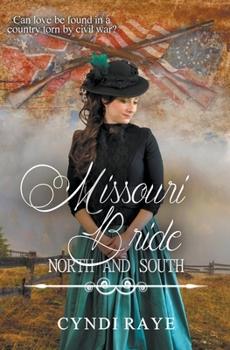 Missouri Bride - Book  of the North and South