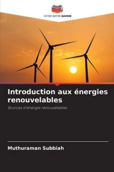Paperback Introduction aux énergies renouvelables [French] Book