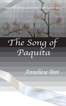 Paperback The Song of Paquita Book