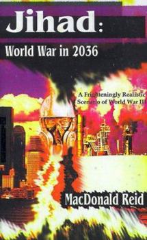 Paperback Jihad: World War in 2036 Book