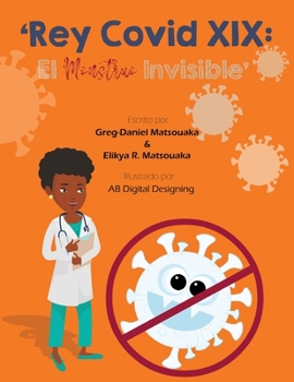 Paperback 'Rey Covid XIX: El Monstruo Invisible' [Spanish] Book