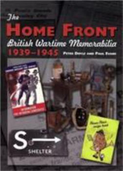 Hardcover The Home Front: British Wartime Memorabilia, 1939-1945 Book
