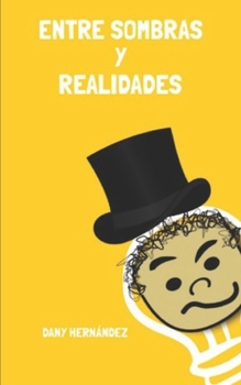 Paperback Entre Sombras y Realidades [Spanish] Book