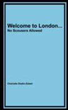 Paperback Welcome to London... No Scousers Allowed Book