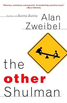 The Other Shulman: A Novel