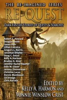 Paperback Re-Quest: Dark Fantasy Stories of Quests & Searches Book