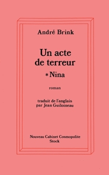 Paperback Un acte de terreur T1 - Nina [French] Book