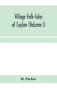 Paperback Village folk-tales of Ceylon (Volume I) Book