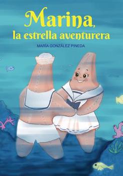 Paperback Marina, la estrella aventurera [Spanish] Book