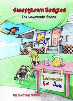 Hardcover Sleepytown Beagles, the Lemonade Stand Book