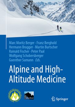 Hardcover Alpine and High-Altitude Medicine Book