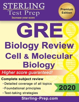 Paperback Sterling Test Prep GRE Biology: Review of Cell and Molecular Biology Book